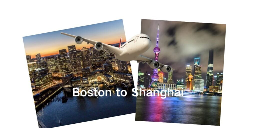 boston to shanghai