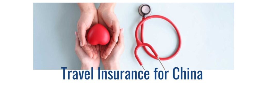 Travel insurance for China – Stay safe during your trip with VisitorsCoverage